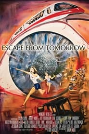 The Making of Escape from Tomorrow' Poster