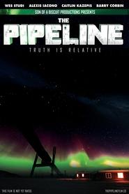 The Pipeline' Poster