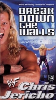 WWF Chris Jericho  Break Down the Walls' Poster