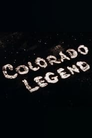 Colorado Legend' Poster