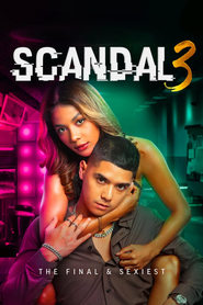 Scandal 3 The Final  Sexiest' Poster