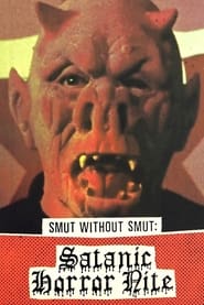 Smut Without Smut Satanic Horror Nite' Poster