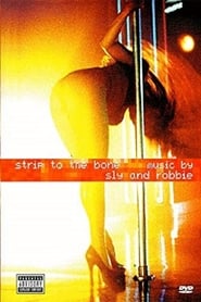 Strip to the Bone Music by Sly  Robbie' Poster