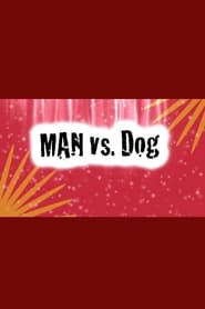 Man Vs Dog' Poster