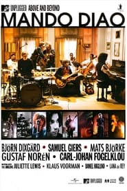 Mando Diao MTV Unplugged  Above and Beyond' Poster