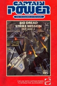 Captain Power and the Soldiers of the Future Bio Dreas Strike Mission  Skill Level 2' Poster