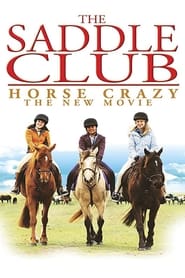 The Saddle Club Horse Crazy' Poster