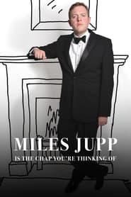 Miles Jupp Is the Chap Youre Thinking Of' Poster