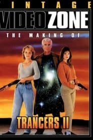 Videozone The Making of Trancers II' Poster