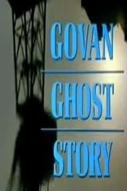 Govan Ghost Story' Poster