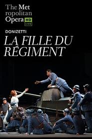 The Metropolitan Opera  La Fille du Rgiment' Poster