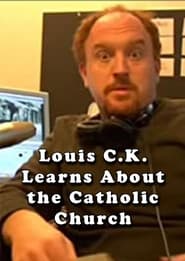 Louis CK Learns About the Catholic Church' Poster