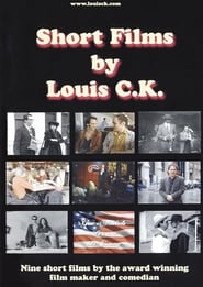 Short Films by Louis CK' Poster