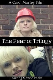 The Fear of Trilogy' Poster