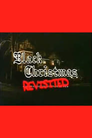 Black Christmas Revisited' Poster