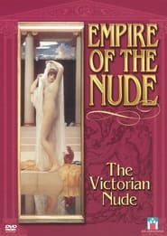 Empire of the Nude The Victorian Nude' Poster