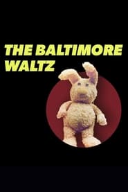 The Baltimore Waltz' Poster