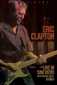 Eric Clapton Live In San Diego with Special Guest JJ Cale' Poster