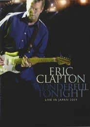 Eric Clapton Wonderful Tonight  Live in Japan 2009' Poster