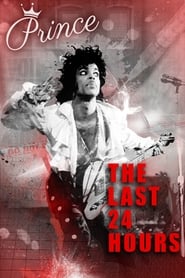 The Last 24 hours Prince' Poster