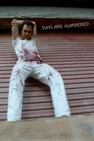 Days Are Numbered' Poster