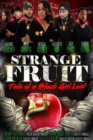 Strange Fruit Tale Of A Black Girl Lost' Poster