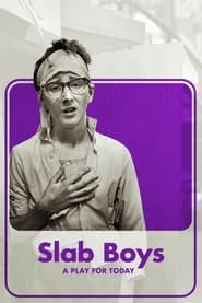 The Slab Boys' Poster