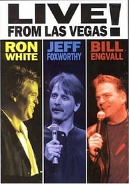 Ron White Jeff Foxworthy  Bill Engvall Live from Las Vegas' Poster