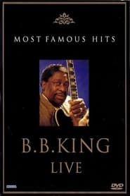 BB King Live  Most Famous Hits' Poster