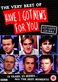 The Very Best of Have I Got News for You' Poster