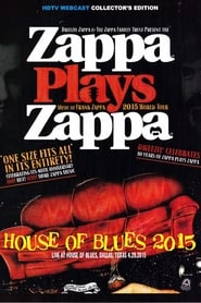 Zappa Plays Zappa  House Of Blues 2015' Poster