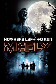 McFly Nowhere Left to Run' Poster