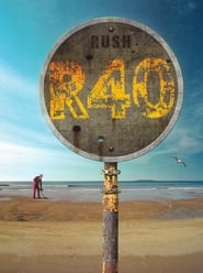 Rush R40' Poster