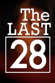 The Last 28' Poster