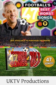 Footballs 47 Best Worst Songs' Poster