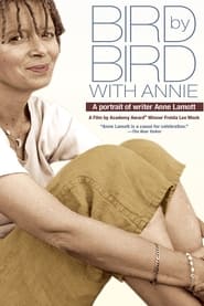 Bird by Bird with Annie A Film Portrait of Writer Anne Lamott' Poster