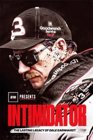 Intimidator The Lasting Legacy of Dale Earnhardt' Poster