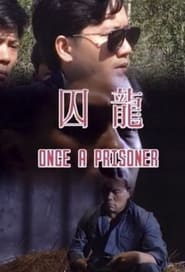 Once a Prisoner' Poster