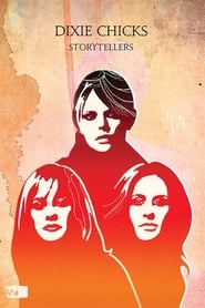 Dixie Chicks  VH1 Storytellers' Poster