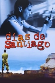 Days of Santiago' Poster