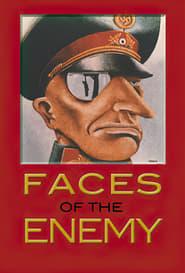 Faces of the Enemy Justifying the Inhumanity of War' Poster