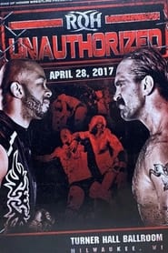 ROH Unauthorized' Poster