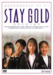 Stay Gold' Poster