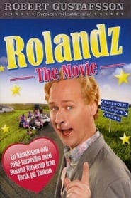 Rolandz The Movie' Poster