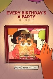 Every Birthdays A Party' Poster