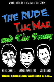 The Rude the Mad and the Funny' Poster