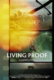 Living Proof A Climate Story' Poster