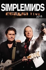 Simple Minds  Berlin Live 2018' Poster