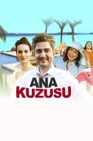 Ana Kuzusu' Poster