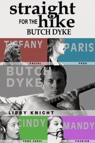 Straight Hike for the Butch Dyke' Poster